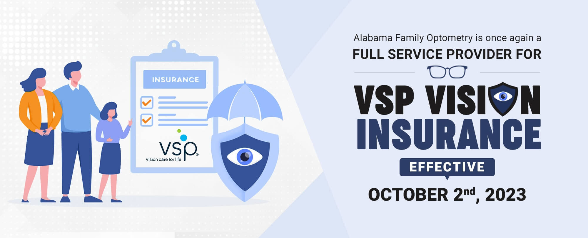 Alabama Family Optometry is a Full Service Provider of VSP Insurance